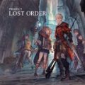 リアルタイムタクティクス『ロストオーダー』、クローズドβテスト開始